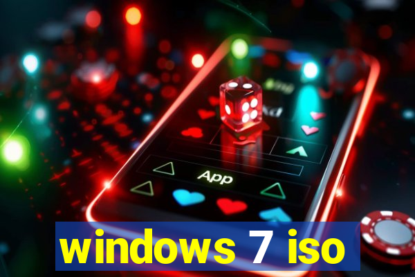 windows 7 iso